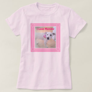 T-shirt J'Aime maman mignonne Chien Chien Chien Blanc Prou