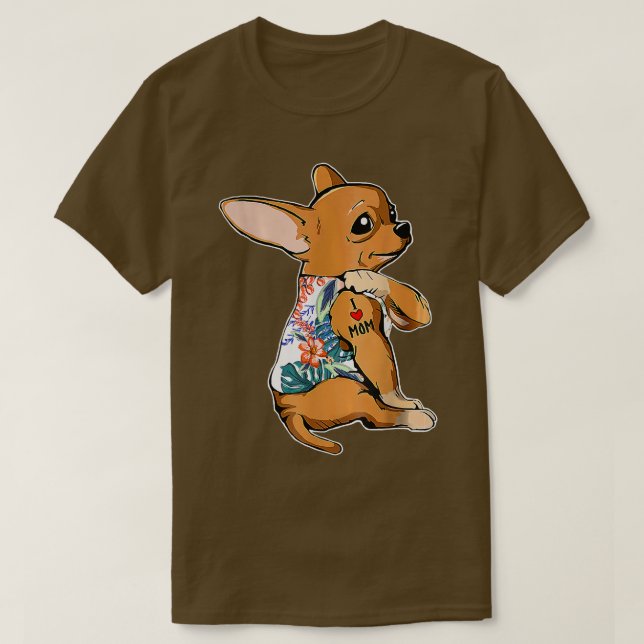 T-shirt J'aime Maman Tatouage Chihuahua Chien fleurs Fête  (Design devant)
