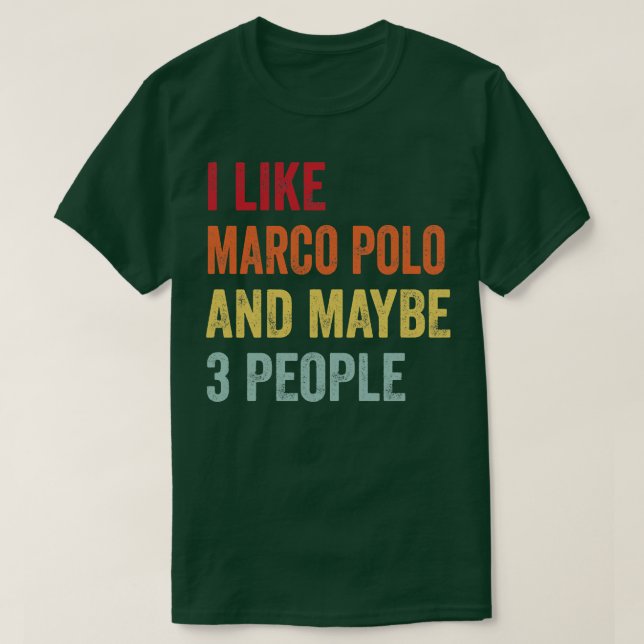 T-shirt J'Aime Marco Polo Peut-Être 3 Personnes (Design devant)