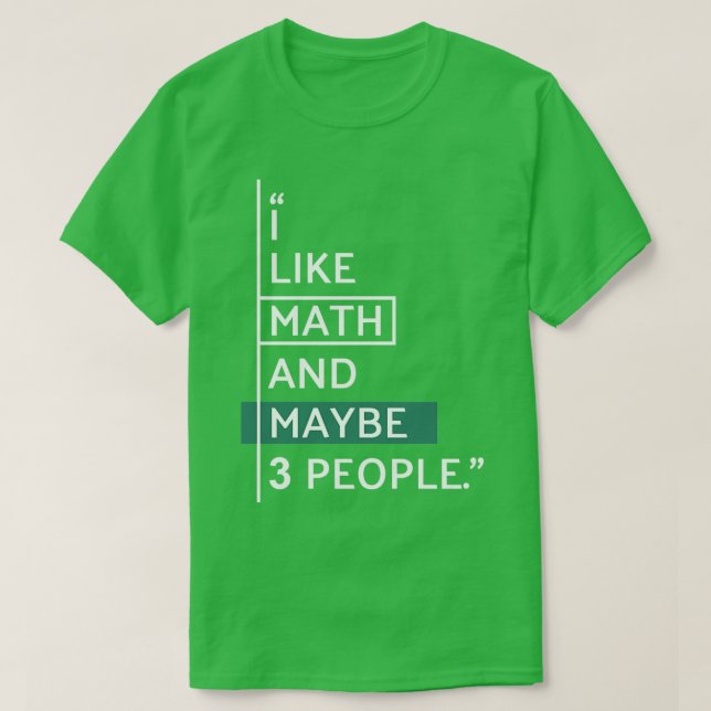 T-shirt J'aime Math et peut-être 3 personnes (Design devant)