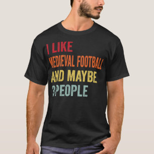 T-shirt J'Aime Médiéval Peut-Être 3 Personnes