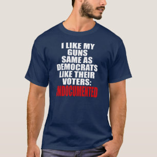 T-shirt J'aime mes armes à feu mêmes que Démocrate comm