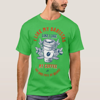 T-shirt J'aime mes Baristas J'aime mon café chaud et F
