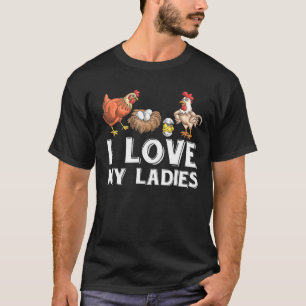 T-shirt J'Aime Mes Dames Agricultrice D'Oiseaux Hen Rooste