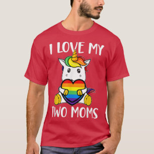 T-shirt J'Aime Mes Deux Moms Mignonnes LGBT Gay Ally Unico