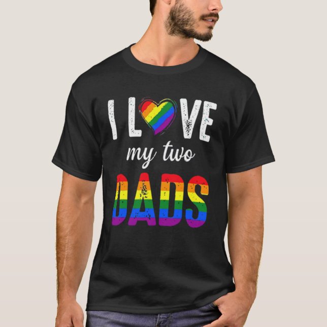 T-shirt J'aime mes deux papas Gay Pride Gay Père Fête Gif (Devant)
