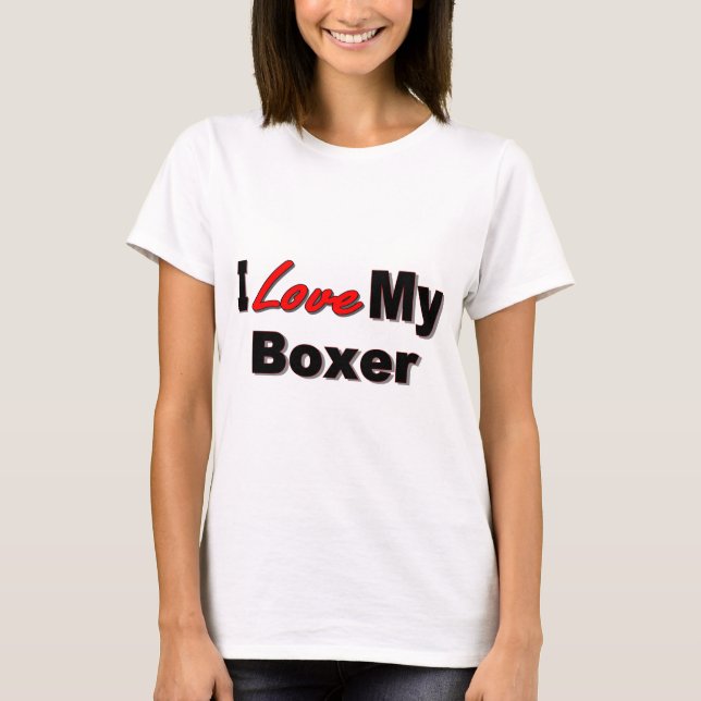 T-shirt J'aime mes marchandises de chien de boxeur (Devant)