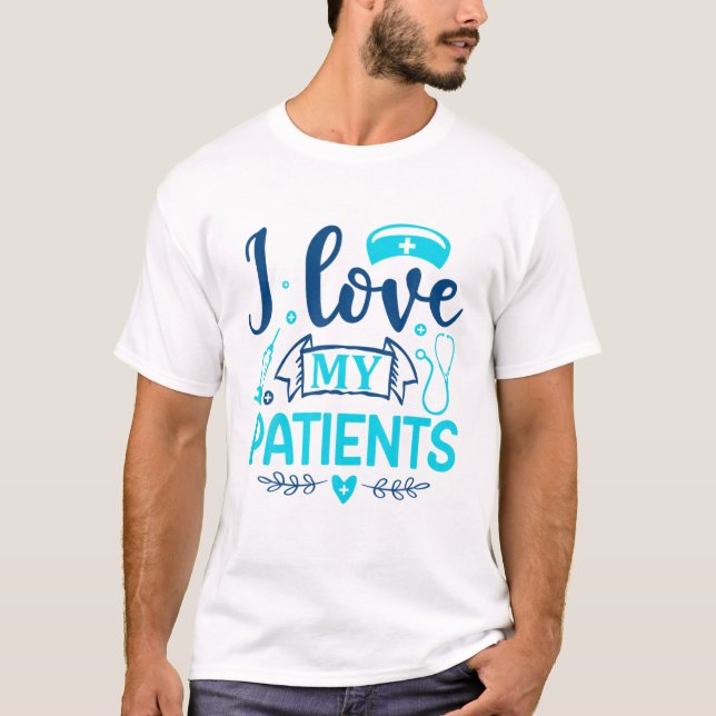T-shirt J'aime mes patients | Infirmière (Devant)