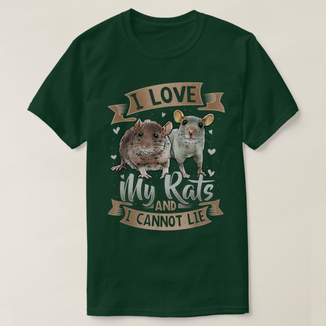 T-shirt J'Aime Mes Rats Je Ne Peux Pas Mentir Rat Maman Pa (Design devant)