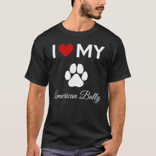 T-shirt J'aime mon American Bully dog texte personnalisé