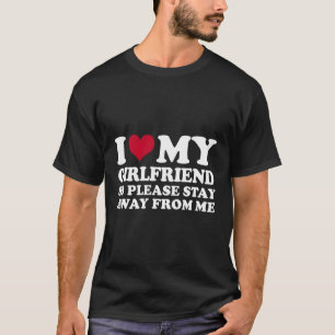 T-shirt J'Aime Mon Ami Alors S'Il Vous Plaît Restez Éloign
