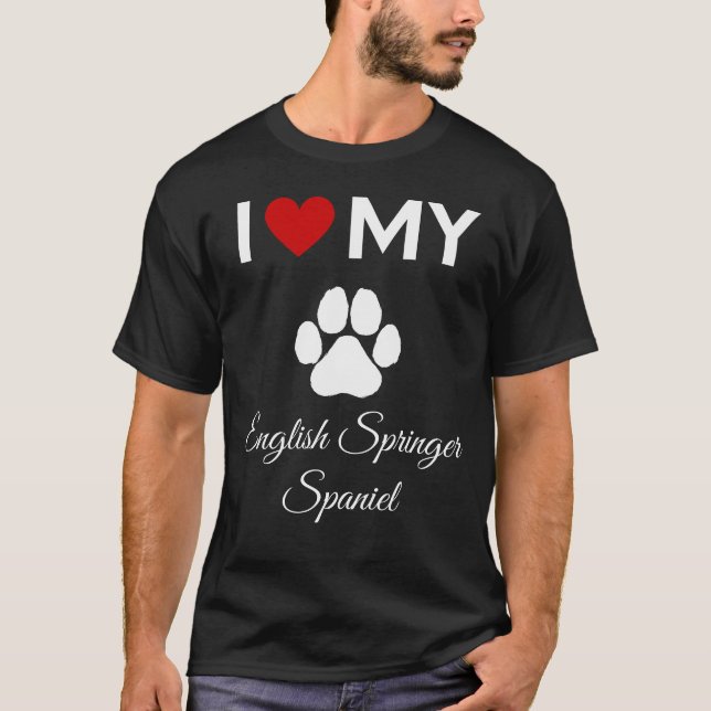 T-shirt J'aime mon anglais Springer Spaniel chien texte pe (Devant)