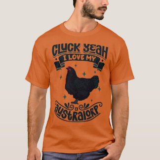 T-shirt J'aime mon Australorp Cluck Ouais