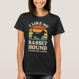 T-shirt J'Aime Mon Basset Hound Et Peut-Être 3 Personnes C