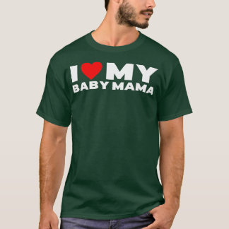 T-shirt J'Aime Mon Bébé Maman Bébé Drôle Momma