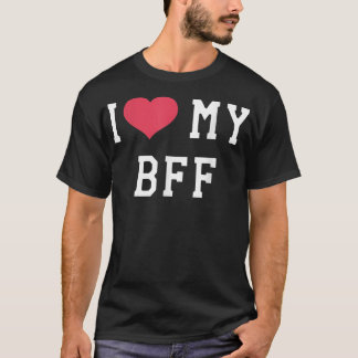 T-shirt J'Aime Mon BFF Meilleur Ami Pour Toute L'Amitié