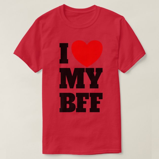 T-shirt J'aime mon BFF Red Heart Meilleur Ami Pour toujour (Design devant)