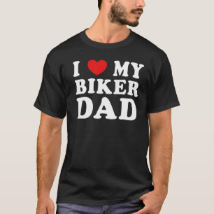 T-shirt J'Aime Mon Biker Papa Cool Freaky Père Mari Mari G