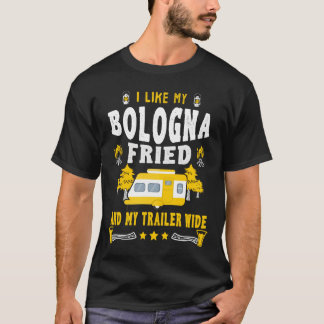 T-shirt J'aime mon Bologna frite et ma remorque large