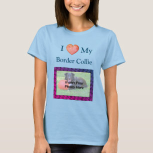 T-shirt J'Aime Mon Bordure Collie Votre Photo
