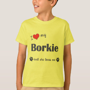 T-shirt J'aime mon Borkie (le chien femelle)