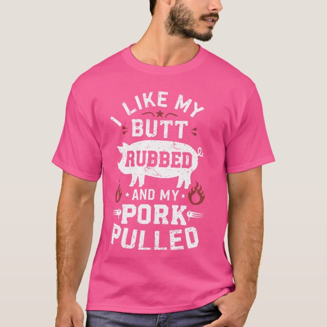 T-shirt J'aime mon bout de cul et mon porc pulled - BBQ Gr (Devant)