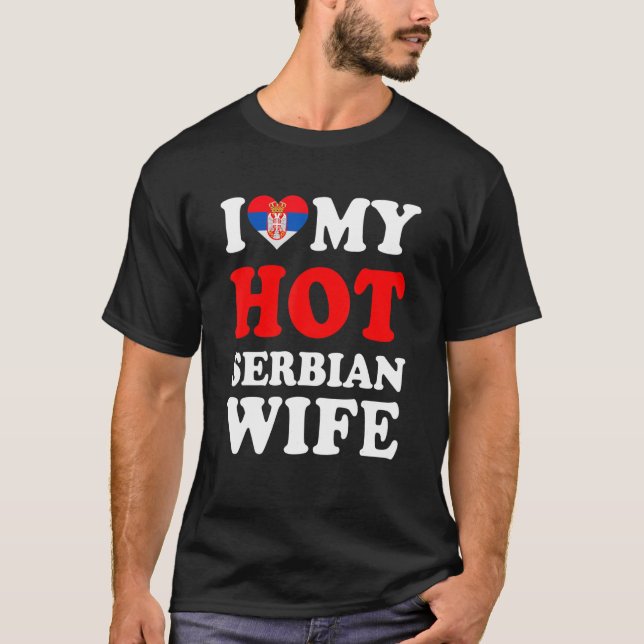 T-shirt J'aime mon cadeau Hot Serbian Femme Funny Mari Mar (Devant)