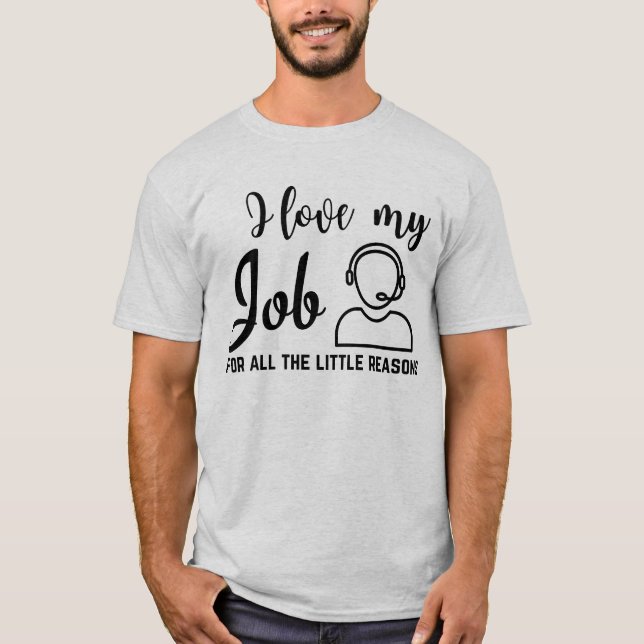 T-shirt J'Aime Mon Centre D'Appel D'Emploi (Devant)