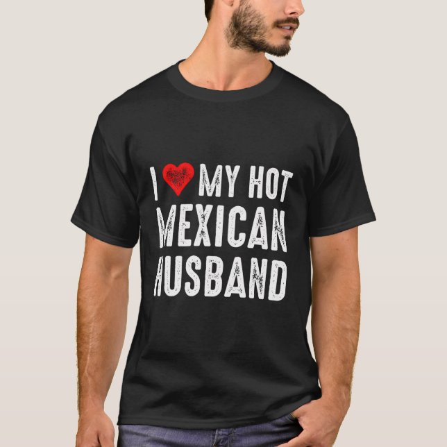T-shirt J'Aime Mon Chaud Mari Mexicain (Devant)