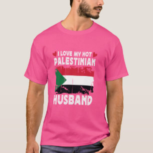 T-shirt J'Aime Mon Chaud Mari Palestinien Épouses Palestin