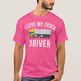 T-shirt J'aime mon chauffeur de camion Chauffeur cadeau Ra