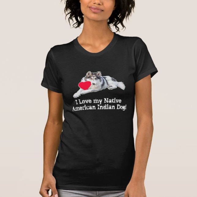 T-shirt J'aime mon chien indien indigène (Devant)