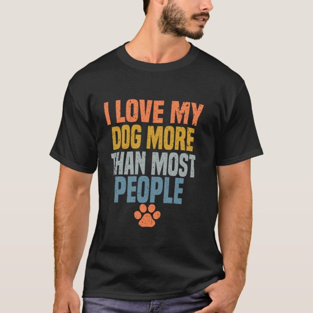 T-shirt J'Aime Mon Chien Plus Que La Plupart Des Gens Long (Devant)
