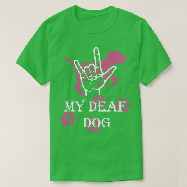 T-shirt J'aime mon chien sourd (Design devant)