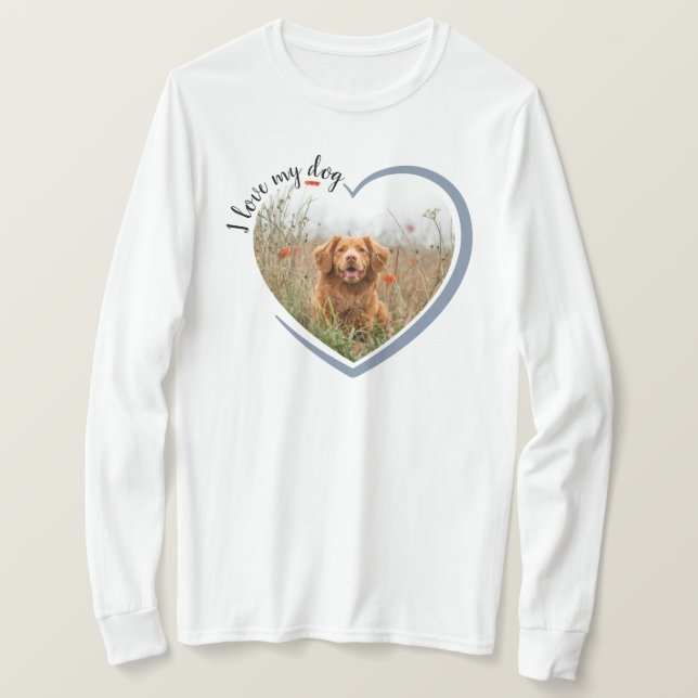 T-shirt J'Aime Mon Coeur De Chien Photo Longtemps Levée (Design devant)