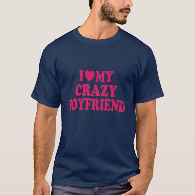 T-shirt J'aime mon copain fou (Devant)