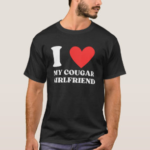 T-shirt J'Aime Mon Cougar Girlfriend I Heart My Cougar Gf