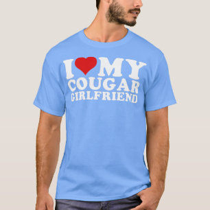 T-shirt J'Aime Mon Cougar Girlfriend I Heart My Cougar Gir