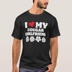 T-shirt J'Aime Mon Cougar Girlfriend I Heart My Cougar Gir