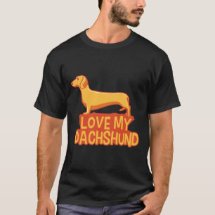 T-shirt J'Aime Mon Dachshund Funny Wiener