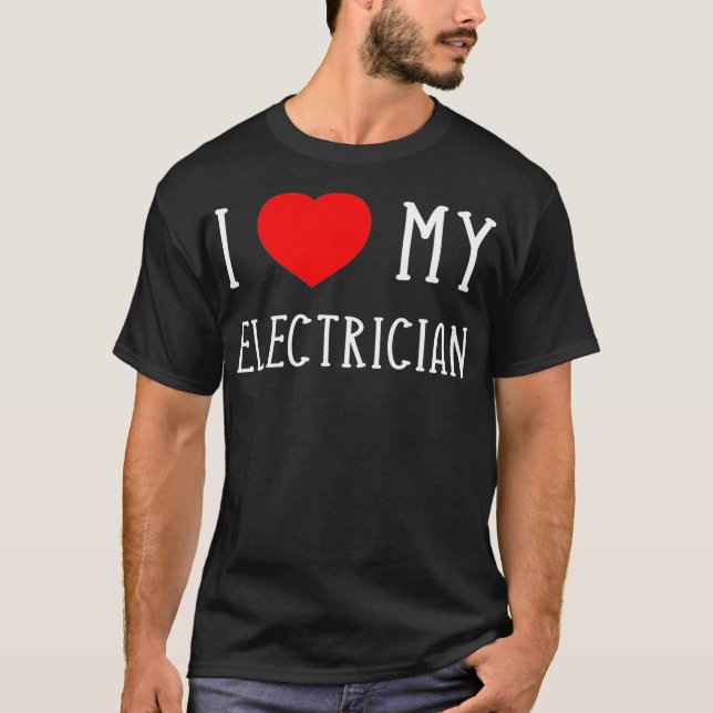 T-shirt J'Aime Mon Électricien Petite amie Épouse (Devant)