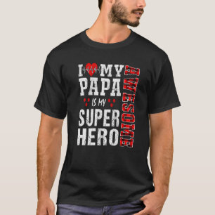 T-shirt J'Aime Mon Fantastique Papa Est Mon Superhero Fami