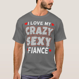 T-shirt J'Aime Mon Fiance Funny Engagé Fiancée Graphique