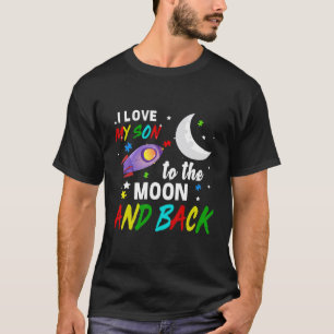 T-shirt J'aime mon fils jusqu'à la lune et au-delà Autisme