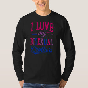 T-shirt J'Aime Mon Frère Bisexuel Fier Affirmer Lgbtq A