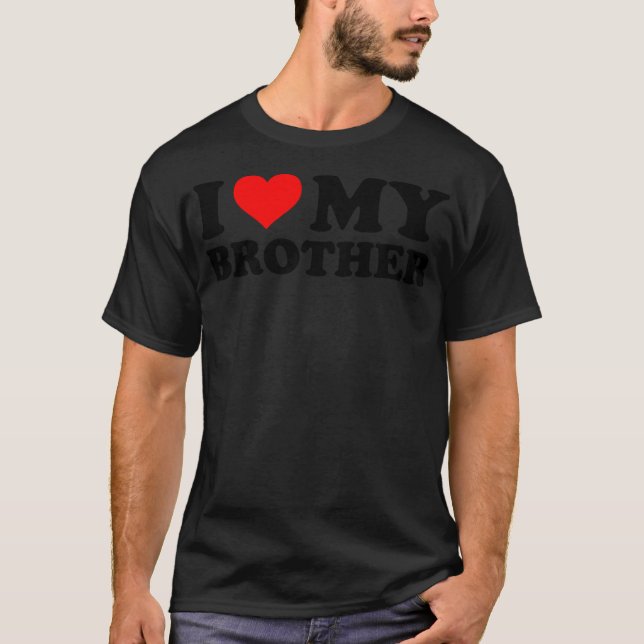 T-shirt J'Aime Mon Frère Funny Coeur Rouge Frère Je Coeur (Devant)