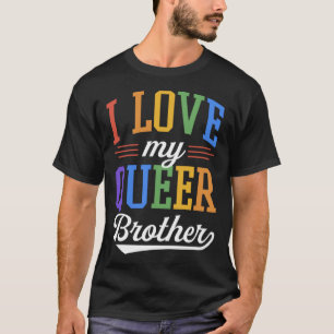 T-shirt J'Aime Mon Frère Queer Gay pride Drapeau Fière Sib