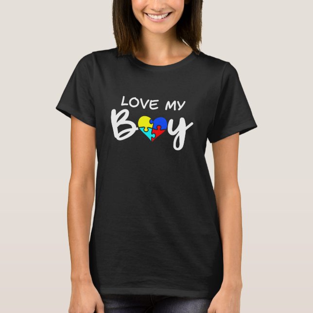 T-shirt J'aime mon garçon drôle Autisme Sensibilisation Ma (Devant)