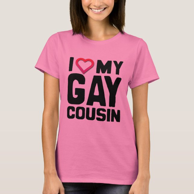 T-SHIRT J'AIME MON GAY COUSIN - (Devant)
