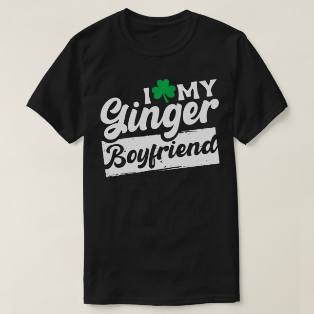 T-shirt J'Aime Mon Ginger Boyfriend Redhead Shamrock St Pa (Design devant)